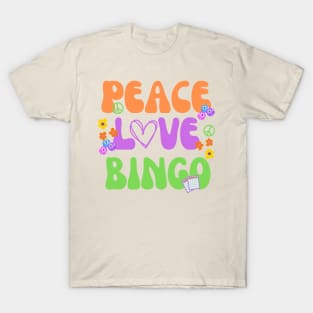 Funny Bingo Gift Peace Love Bingo T-Shirt